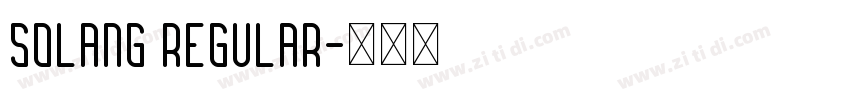 solang regular字体转换